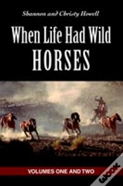Capa do artigo When Life Had Wild Horses