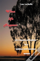 When Life Happens