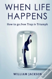 When Life Happens