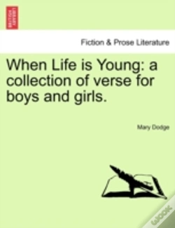 Capa do artigo When Life Is Young: A Collection Of Vers