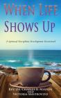 When Life Shows Up - Preview