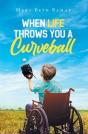 When Life Throws You A Curveball - Preview