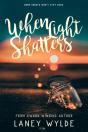 When Light Shatters - Preview