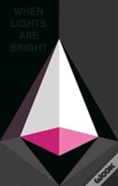 When Lights Are Bright