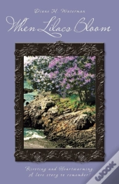 When Lilacs Bloom