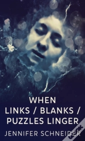 Capa do artigo When Links / Blanks / Puzzles Linger