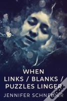 When Links / Blanks / Puzzles Linger