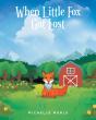 When Little Fox Got Lost - Preview
