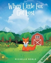 When Little Fox Got Lost