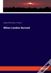When London Burned