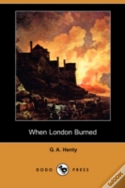 Capa do artigo When London Burned (Dodo Press)