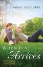 When Love Arrives (Misty Willow Book #2) - Preview