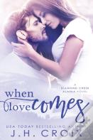 When Love Comes