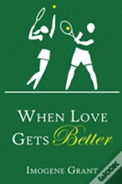 Capa do artigo When Love Gets Better
