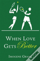 When Love Gets Better