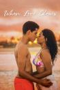 When Love Glows - Preview