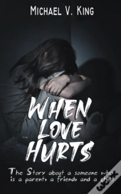 When Love Hurts