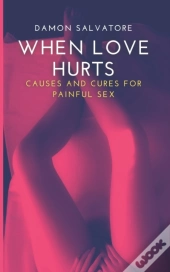 When Love Hurts
