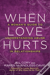 When Love Hurts Updated Edition