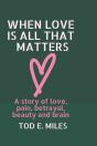 When Love Is All That Matters - Preview