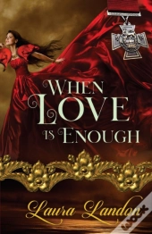 When Love Is Enough
