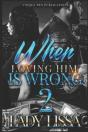 When Loving Him Is Wrong 2 - Preview