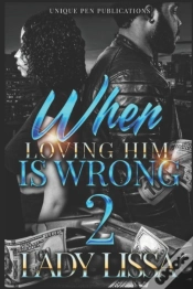 Capa do artigo When Loving Him Is Wrong 2