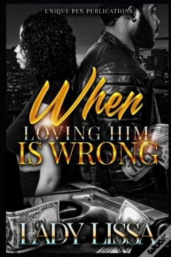Capa do artigo When Loving Him Is Wrong