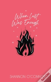 Capa do artigo When Lust Was Enough