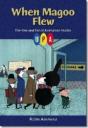 When Magoo Flew - Preview