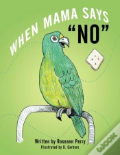 Capa do artigo When Mama Says "No"
