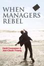 When Managers Rebel - Preview