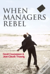 When Managers Rebel