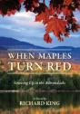 When Maples Turn Red: Growing Up In The Adirondacks - Preview