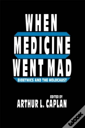Capa do artigo When Medicine Went Mad