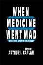 When Medicine Went Mad - Preview