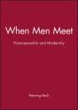 When Men Meet - Preview