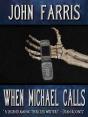 When Michael Calls - Preview