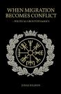 When Migration Becomes Conflict - Preview