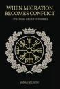 When Migration Becomes Conflict - Preview