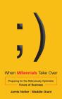 When Millennials Take Over - Preview