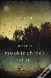When Mockingbirds Sing