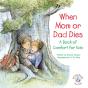 When Mom Or Dad Dies - Preview