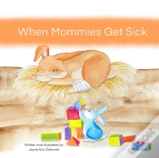 Capa do artigo When Mommies Get Sick