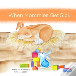 Capa do artigo When Mommies Get Sick
