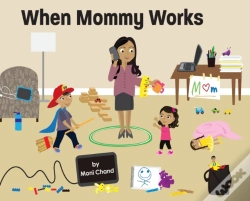 Capa do artigo When Mommy Works