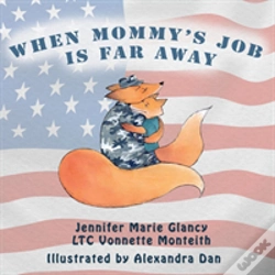 Capa do artigo When Mommy'S Job Is Far Away