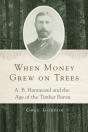 When Money Grew On Trees - Preview