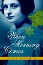 When Morning Comes - Preview