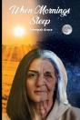 When Mornings Sleep - Preview